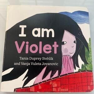 I am Violet a positive message book